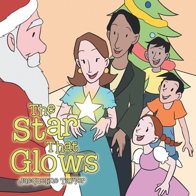 The Star That Glows - Taylor, Jacqueline