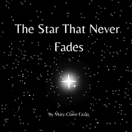 The Star That Never Fades