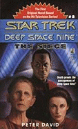 The Star Trek: Deep Space Nine: The Siege