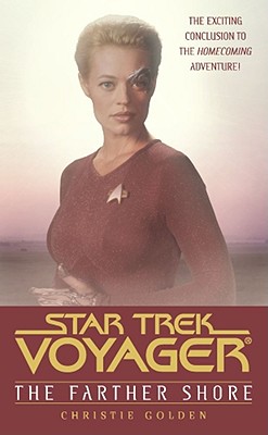 The Star Trek: Voyager: Farther Shore - Golden, Christie