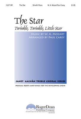 The Star: Twinkle, Twinkle, Little Star - Mozart, W a (Composer), and Carey, Paul (Composer)