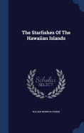 The Starfishes Of The Hawaiian Islands
