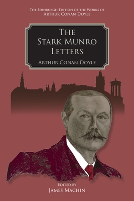 The Stark Munro Letters - Machin, James (Editor)