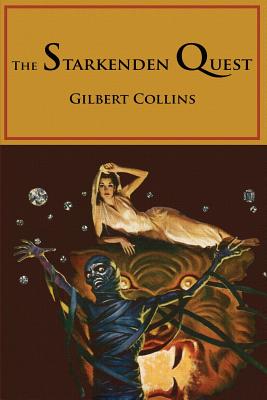 The Starkenden Quest - Collins, Gilbert