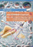 The STARMAP Cookbook: Introduction to Vedic Astrology / Jyotish by the Ascendant (Moon)