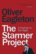 The Starmer Project: A Journey to the Right
