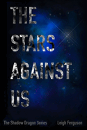 The Stars Against Us