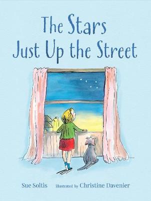 The Stars Just Up the Street - Soltis, Sue