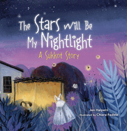 The Stars Will Be My Nightlight: A Sukkot Story