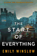 The Start of Everything: A Keene and Frohmann Mystery