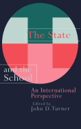 The State and the School: An International Perspective