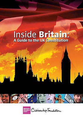 The State of Britain: A Guide to the UK Constitution - The Citizenship Foundation