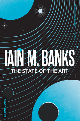 The State of the Art - Banks, Iain M