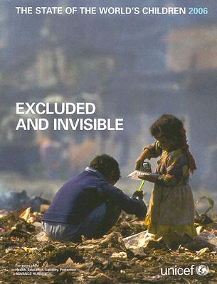 The State of the World's Children: Excluded and Invisible - UNICEF (Creator)