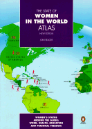 The State of Women in the World Atlas: New Revised Second Edition