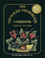 The Stenciled Strawberry Cookbook