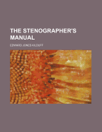 The Stenographer's Manual