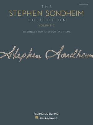 The Stephen Sondheim Collection - Volume 2: 40 Songs from 14 Shows and Films Arranged for Voice with Piano Accompaniment - Sondheim, Stephen (Composer), and Walters, Richard (Editor)