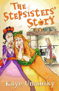 The Stepsisters' Story