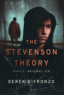 The Stevenson Theory - Part 2 - Original Sin