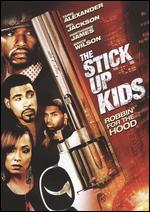 The Stick Up Kids - Hawthorne James