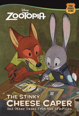 The Stinky Cheese Caper (and Other Cases from the Zpd Files) (Disney Zootopia) - Trine, Greg