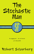 The Stochastic Man