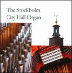 The Stockholm City Hall Organ