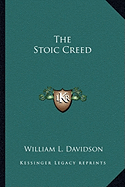 The Stoic Creed