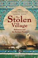 The Stolen Village: Baltimore and the Barbary Pirates