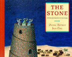 The Stone: A Persian Legend of the Magi - Hofmeyr, Dianne
