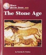 The Stone Age - Netzley, Patricia D.