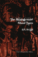 The Stoneground Ghost Tales