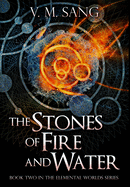 The Stones of Fire and Water: Premium Hardcover Edition