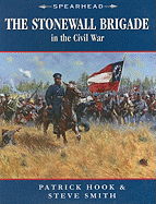 The Stonewall Brigade in the Civil War