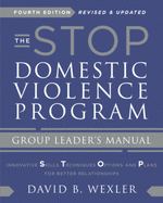 The Stop Domestic Violence Program: Group Leader's Manual