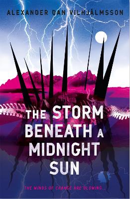 The Storm Beneath a Midnight Sun - Vilhjlmsson, Alexander Dan