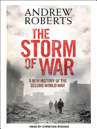 The Storm of War: A New History of the Second World War