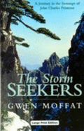 The Storm Seekers
