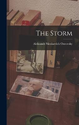 The Storm - Ostrovsky, Aleksandr Nicolaevich