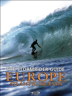 The Stormrider Guide: Europe Atlantic Islands