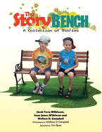 The Story Bench: A Collection of Stories