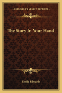 The Story In Your Hand