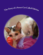 The Story of a Street Cat Called Sabrina