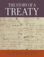 The Story of a Treaty - Orange, Claudia