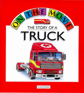 The Story of a Truck - Royston, Angela