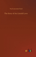 The Story of An Untold Love