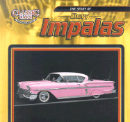 The Story of Chevy Impalas