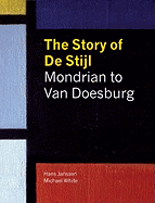 The Story of De Stijl