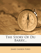 The Story of Du Barry